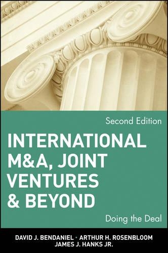 Бумажная книга «International M&A, Joint Ventures and Beyond: Doing the Deal», авторов Артур Х. Розенблум, Дэвид Дж. БенДаниэль, Джеймс Дж. Хэнкс - фото №1