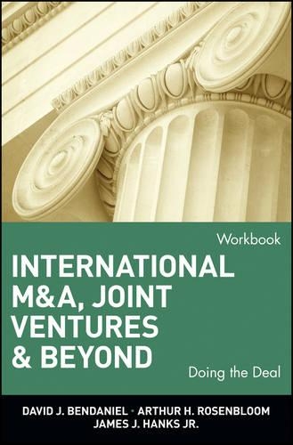 Бумажная книга «International M&A, Joint Ventures, and Beyond: Doing the Deal, Workbook», авторов Артур Х. Розенблум, Дэвид Дж. БенДаниэль, Джеймс Дж. Хэнкс - фото №1