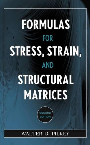 Паперова книга «Formulas for Stress, Strain, and Structural Matrices», автор Волтер Д. Пілкей - фото №1