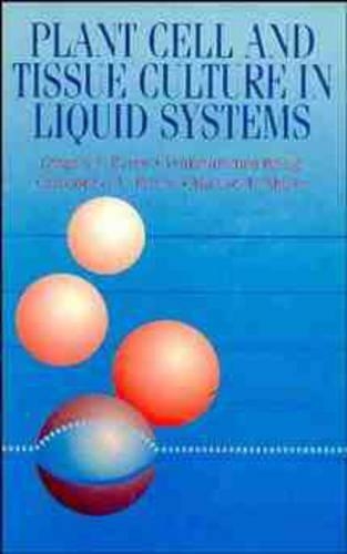 Бумажная книга «Plant Cell and Tissue Culture in Liquid Systems», авторов К. Принц, Г. Пейн, Майкл Л. Шулер, В. Бринжи - фото №1
