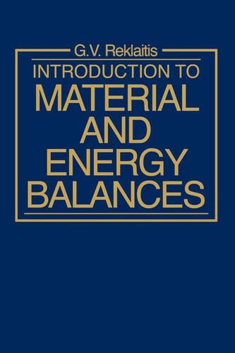 Паперова книга «Introduction to Material and Energy Balances», автор Гінтарас В. Реклайтіс - фото №1