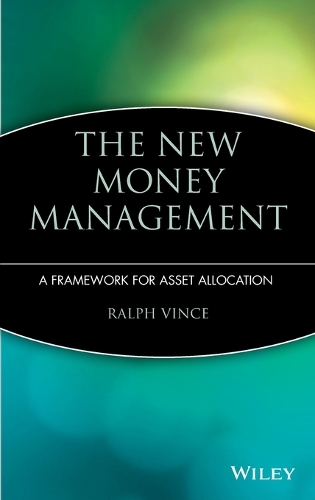 Паперова книга «The New Money Management: A Framework for Asset Allocation», автор Ральф Вінс - фото №1