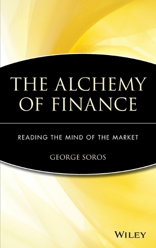 Бумажная книга «The Alchemy of Finance: Reading the Mind of the Market», автор Джордж Сорос - фото №1