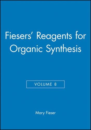 Паперова книга «Fiesers' Reagents for Organic Synthesis, Volume 8», автор Мері Фізер - фото №1