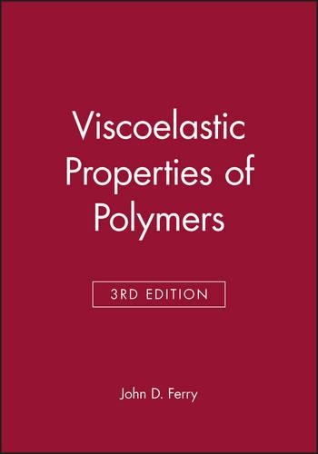 Паперова книга «Viscoelastic Properties of Polymers», автор Джон Д. Феррі - фото №1