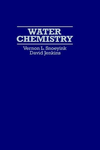 Бумажная книга «Water Chemistry», авторов Дэвид Дженкинс, Вернон Л. Сноуинк - фото №1