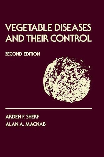 Паперова книга «Vegetable Diseases and Their Control», авторів Алан А. Макнаб, Арден Ф. Шерф - фото №1