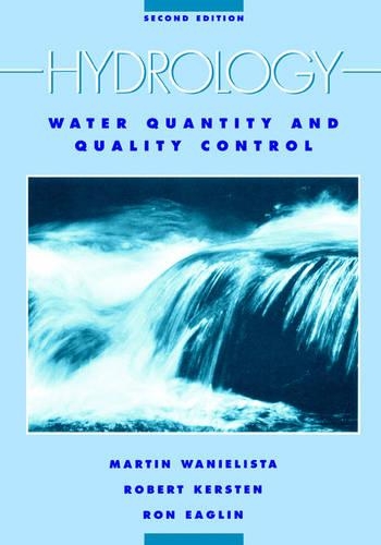 Бумажная книга «Hydrology: Water Quantity and Quality Control», авторов Мартин П. Ваниелиста, Роберт Керстен, Рон Иглин - фото №1