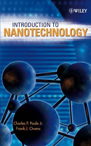 Бумажная книга «Introduction to Nanotechnology», авторов Чарльз П. Пул, Фрэнк Дж. Оуэнс - фото №1