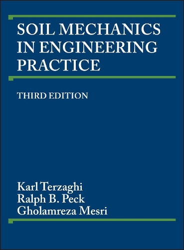 Паперова книга «Soil Mechanics in Engineering Practice», авторів Голамреза Месрі, Карл Терзагі, Ральф Б. Пек - фото №1