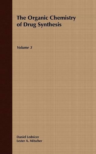 Паперова книга «The Organic Chemistry of Drug Synthesis, Volume 3», авторів Даніель Леднікер, Лестер А. Мітчер - фото №1