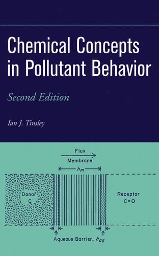Бумажная книга «Chemical Concepts in Pollutant Behavior», автор Ян Дж. Тинсли - фото №1