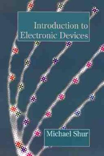 Бумажная книга «Introduction to Electronic Devices», автор Майкл С. Шур - фото №1