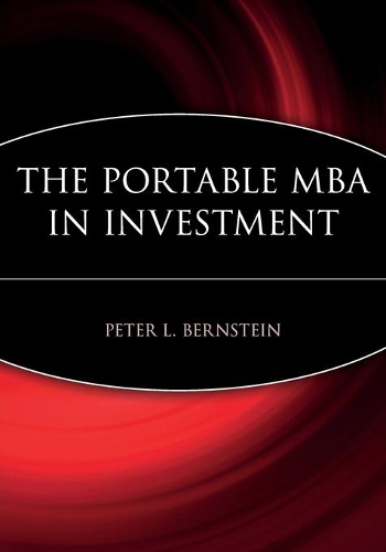Паперова книга «The Portable MBA in Investment», автор Пітер Л. Бернштейн - фото №1