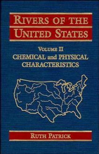 Бумажная книга «Rivers of the United States, Volume II: Chemical and Physical Characteristics», автор Рут Патрик - фото №1