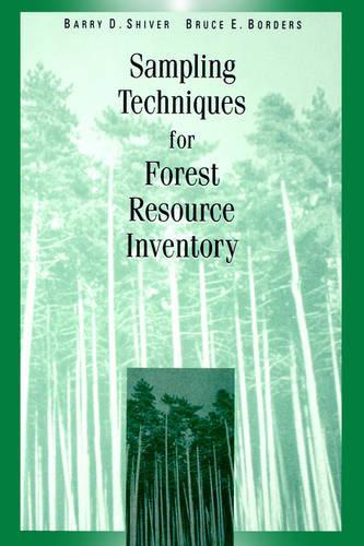 Паперова книга «Sampling Techniques for Forest Resource Inventory», авторів Баррі Д. Шівер, Брюс Е. Бордерс - фото №1