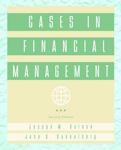 Бумажная книга «Cases in Financial Management», авторов Джон С. Данкельберг, Джозеф М. Сулок - фото №1