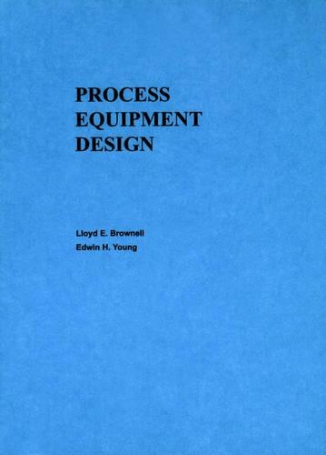 Паперова книга «Process Equipment Design: Vessel Design», авторів Едвін Х. Янг, Ллойд Е. Браунелл - фото №1