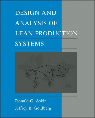 Паперова книга «Design and Analysis of Lean Production Systems», авторів Джеффрі Б. Голдберг, Рональд Г. Аскін - фото №1