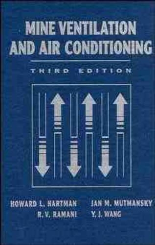 Паперова книга «Mine Ventilation and Air Conditioning», авторів Говард Л. Гартман, Ян М. Мутманський, Раджа В. Рамані, І. Дж. Ванг - фото №1
