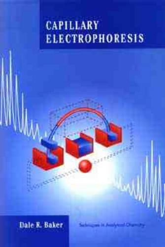 Бумажная книга «Capillary Electrophoresis», автор Дейл Р. Бейкер - фото №1