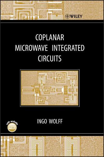 Бумажная книга «Coplanar Microwave Integrated Circuits», автор Инго Вульф - фото №1