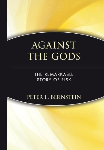 Бумажная книга «Against the Gods: The Remarkable Story of Risk», автор Питер Л. Бернштейн - фото №1