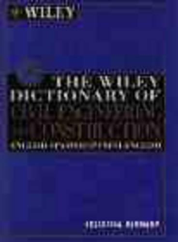 Паперова книга «The Wiley Dictionary of Civil Engineering and Construction: English-Spanish/Spanish-English», автор Фелісітас Кеннеді - фото №1
