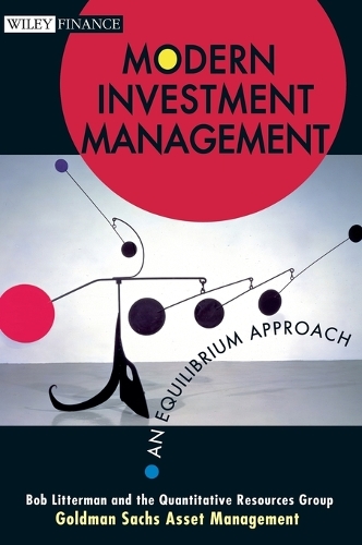 Бумажная книга «Modern Investment Management: An Equilibrium Approach», автор Боб Литтерман - фото №1