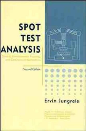 [object Object] «Spot Test Analysis: Clinical, Environmental, Forensic, and Geochemical Applications», автор Ервін Юнгрейс - фото №1