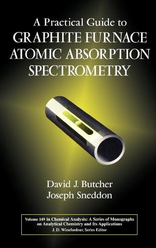 Паперова книга «A Practical Guide to Graphite Furnace Atomic Absorption Spectrometry», авторів Девід Дж. Батчер, Джозеф Снеддон - фото №1