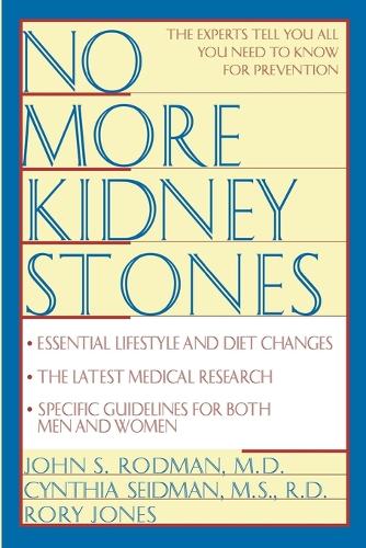 Паперова книга «No More Kidney Stones», авторів Синтія Сейдман, Джон С. Родман - фото №1