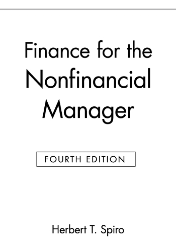 Бумажная книга «Finance for the Nonfinancial Manager», автор Герберт Т. Спиро - фото №1