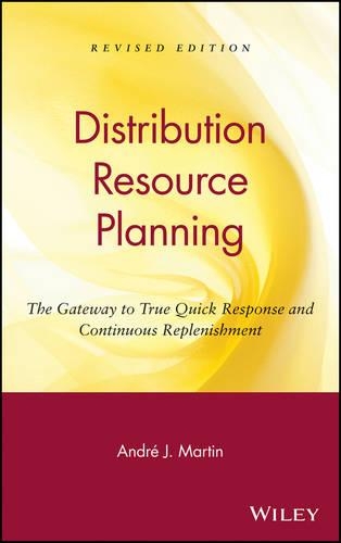 Бумажная книга «DRP: Distribution Resource Planning: The Gateway to True Quick Response and Continuous Replenishment», автор Андре Ж. Мартин - фото №1