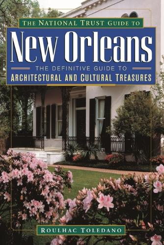 Бумажная книга «The National Trust Guide to New Orleans», автор Рульхак Толедано - фото №1