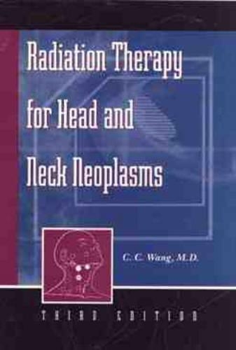 Паперова книга «Radiation Therapy for Head and Neck Neoplasms», автор К. К. Ван - фото №1
