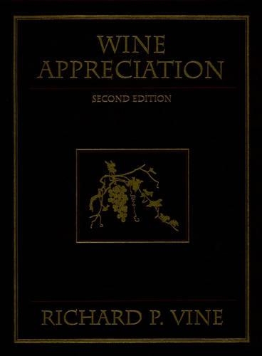Паперова книга «Wine Appreciation», автор Річард П. Вайн - фото №1
