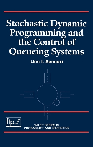 [object Object] «Stochastic Dynamic Programming and the Control of Queueing Systems», автор Лінн І. Сеннотт - фото №1