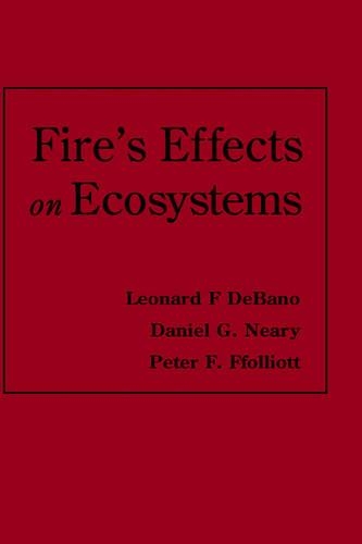 Паперова книга «Fire Effects on Ecosystems», авторів Деніел Г. Нері, Леонард Ф. ДеБано, Пітер Ф. Фолліотт - фото №1