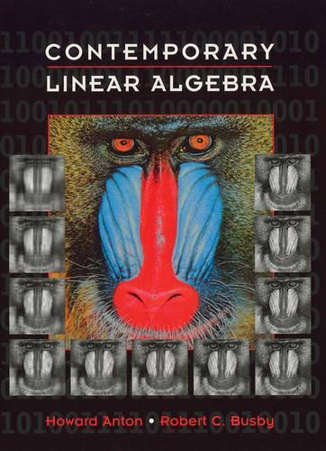 Паперова книга «Contemporary Linear Algebra», авторів Говард Антон, Роберт К. Басбі - фото №1