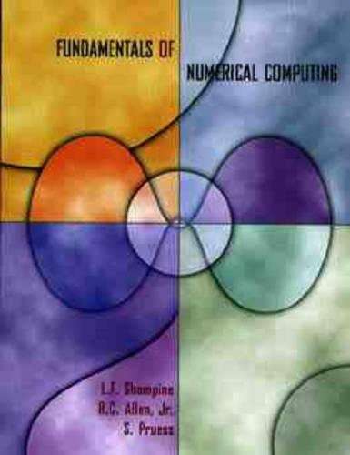 [object Object] «Fundamentals of Numerical Computing», авторів Л. Ф. Шампін, Ребекка Чан Аллен, С. Прусс - фото №1