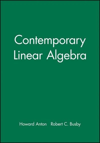 Бумажная книга «Student Solutions Manual to accompany Contemporary Linear Algebra», авторов Говард Антон, Роберт К. Басби - фото №1