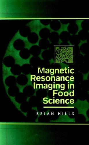 Паперова книга «Magnetic Resonance Imaging in Food Science», автор Брайан Гіллз - фото №1