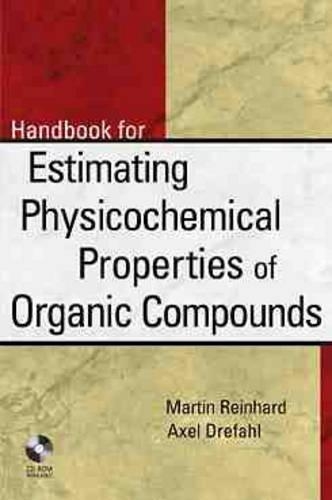 Паперова книга «Handbook for Estimating Physiochemical Properties of Organic Compounds», авторів Аксель Дрефал, Мартін Райнхард - фото №1