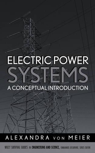 Бумажная книга «Electric Power Systems: A Conceptual Introduction», автор Александра фон Майер - фото №1