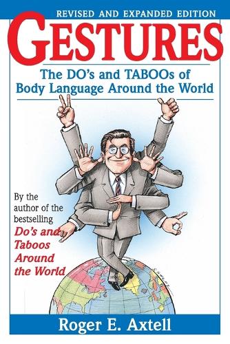 Паперова книга «Gestures: The Do's and Taboos of Body Language Around the World», автор Роджер Е. Акстелл - фото №1