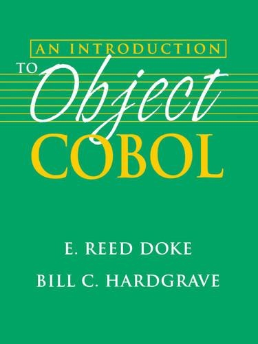 [object Object] «An Introduction to Object COBOL», авторов Билл К. Хардгрейв, Э. Рид Док - фото №1