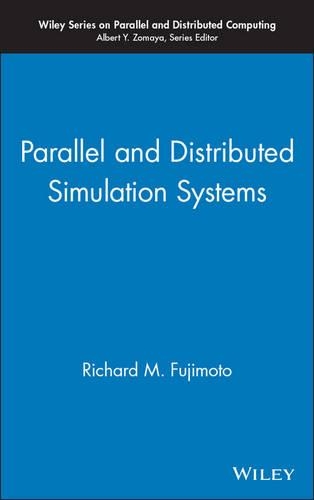 [object Object] «Parallel and Distributed Simulation Systems», автор Річард М. Фудзімото - фото №1