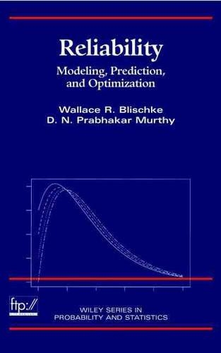 [object Object] «Reliability: Modeling, Prediction, and Optimization», авторов Д. Н. Прабхакар Мурти, Уоллес Р. Блишке - фото №1