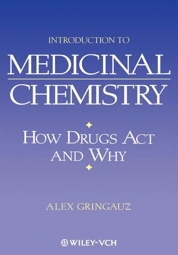 Паперова книга «Introduction to Medicinal Chemistry: How Drugs Act and Why», автор Алекс Грінгауз - фото №1